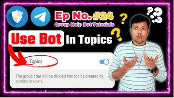 🔵 Ep 24 ||  How to Use Telegram Group Help Bot in Telegram Topics Option