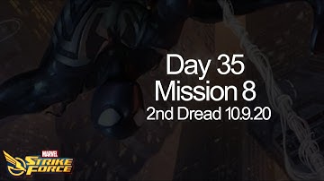 Dark Dimension 3 - Dread the Darkness - Second Run - Node 8 -Day 35- MARVEL STRIKE FORCE - 10.9.20