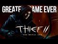 Thief 2: The Metal Age Playthrough