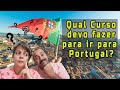 Qual Curso devo fazer para ir para Portugal?