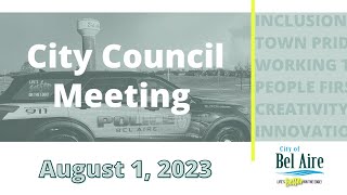 August 1, 2023 Bel Aire City Council Meeting