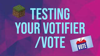 Test Your Votifier Config: Make Sure /vote Works on Your Minecraft Server Net Worth