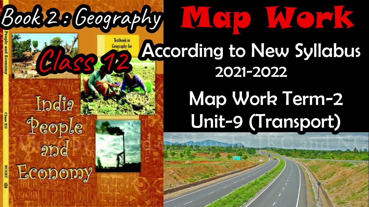 CBSE Class 12 Geography // Map Work Term2 // Unit9 Transport // YouTube