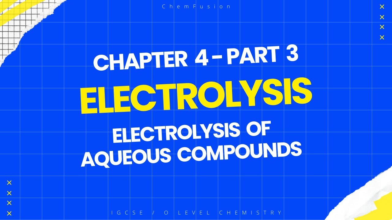 Electrolysis of Aqueous Solutions EXPLAINED | Lecture 3 + MCQs | IGCSE/O Level Chemistry (0620/5070)