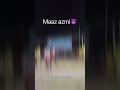 Maaz azamgarh 👿