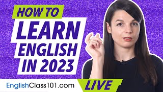 How to Learn English in 2023