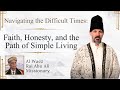 The Path of Faith & Simple Living | Rai Abu Ali Missionary | Ismaili Waez 2026