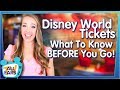 Disney World Tickets -- What To Know BEFORE You Go!