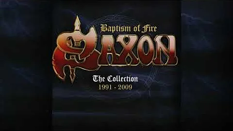 SAXON - BAPTISM OF FIRE "THE COLLECTION 1991=2009 (2016) FULL ALBUM