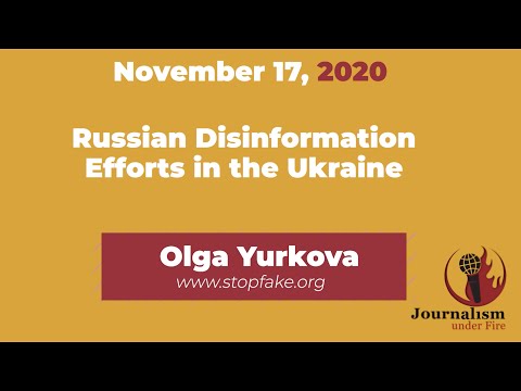 Olga Yurkova on Ukraine and Disinformation