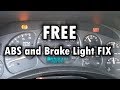 ABS & BRAKE Light FIX "Ground Cleaning"