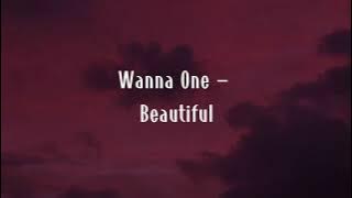 Wanna One (워너원) - Beautiful (뷰티풀) [INSTRUMENTAL]