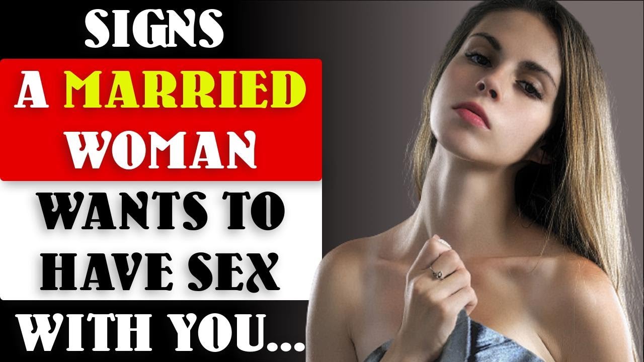 16 Signs a Married Woman Wants to Sleep With You Relationship psychological facts Awesome Facts pic