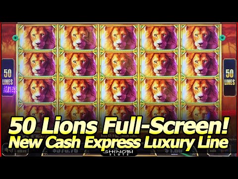 50 Lions, Cash Express Luxury Line Slot Machine - Full Screen Super Big Win and Cash Express Train