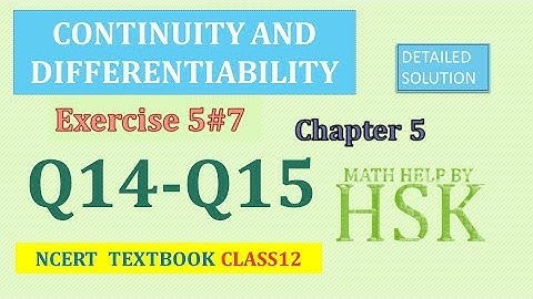 ex5#7 q14 q15 continuity and differentiability class 12 maths ncert textbook solution