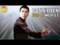 DONNIE YEN TOP 8 ACTION PACKED MOVIES