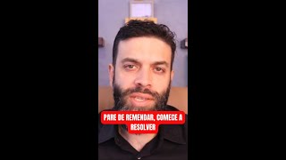Pare De Remendar, Comece A Resolver
