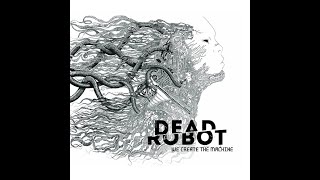 Dead Robot - Mayon