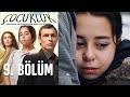 Çocukluk 9. Bölüm