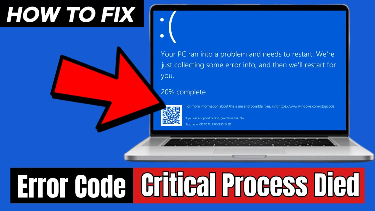 How to Fix "Critical Process Died" Blue Screen Error in Windows 10 & 11