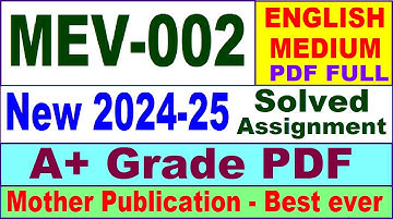 MEV 002 solved assignment 2024-25 in English || mev 002 solved assignment 2025 || mev2 2024-25
