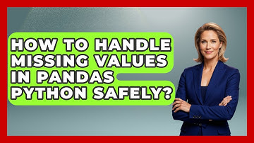 How To Handle Missing Values In Pandas Python Safely? - Python Code School