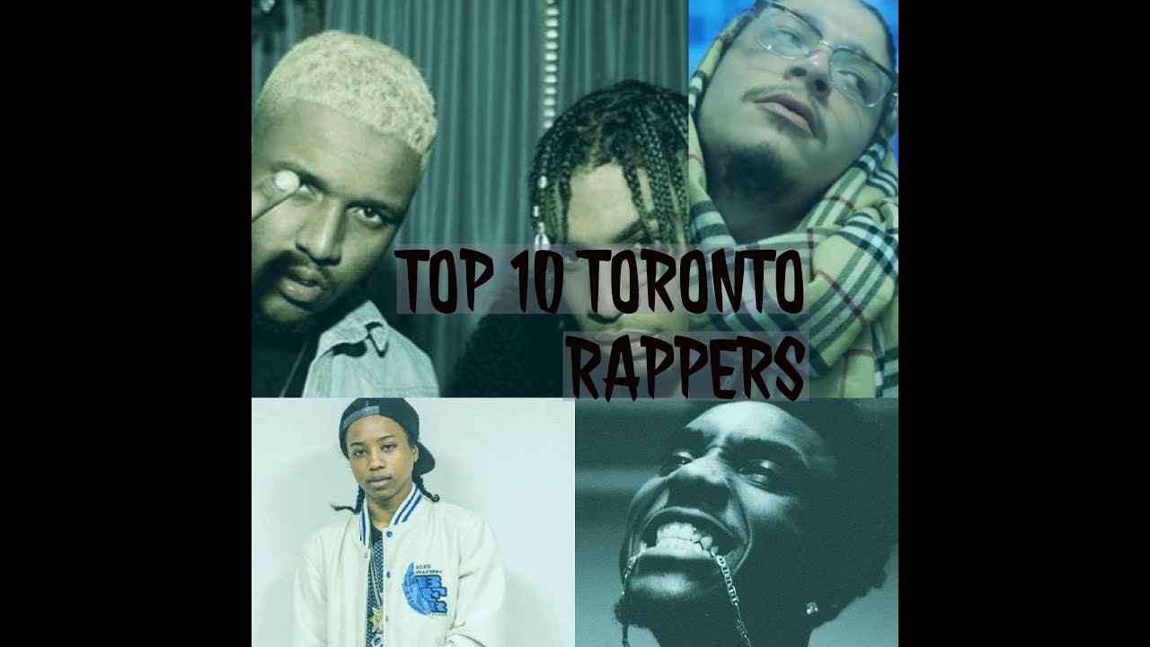 Its Too Real Top 10 Toronto Rappers 2017 YouTube its-too-real-top-10-toronto-rappers-2017-youtube