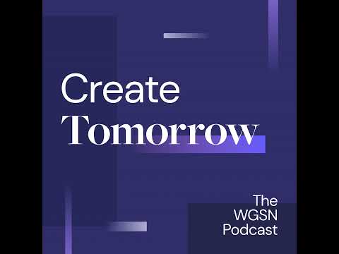 158. Hot off the Runway – WGSN Unpacks the Fashion Weeks