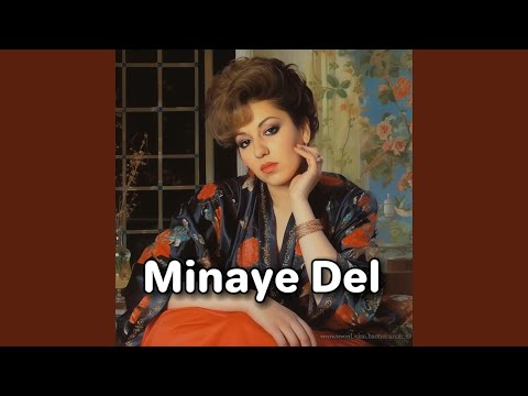 Minaye Del 