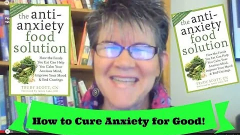 How to cure anxiety for good! Interview with Trudy...