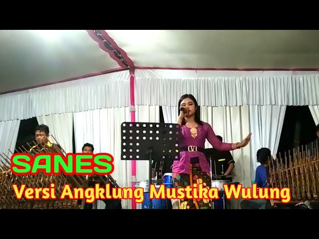 Sanes Versi Angklung Mustika Wulung Sidayu class=