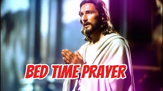 Powerful Bedtime Prayer Before You Sleep #prayer #nightprayer #bedtimeprayer