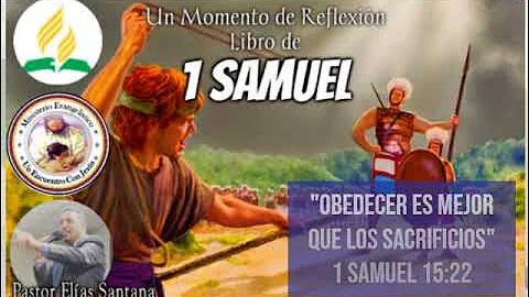 ¿Qué dice Samuel que es mejor que el sacrificio?