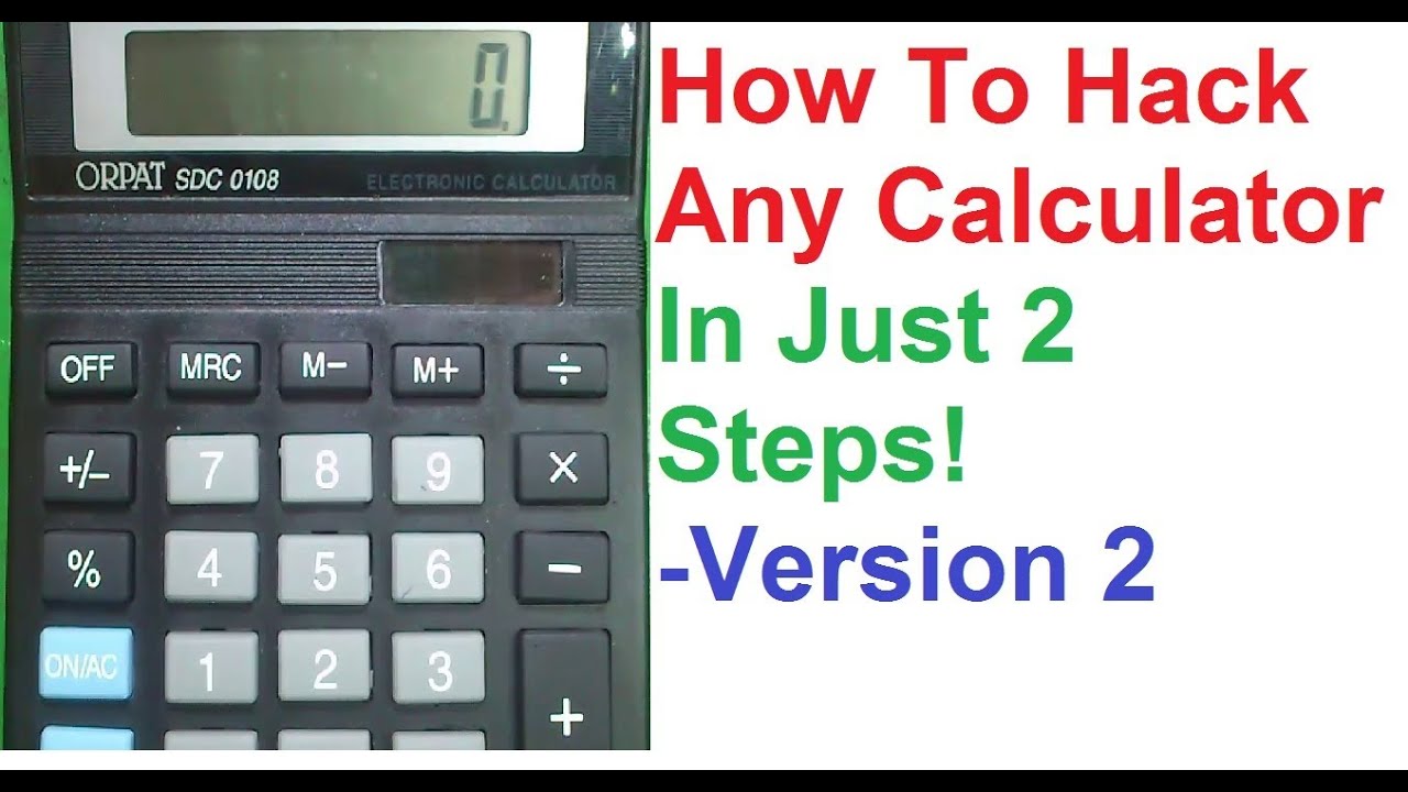 How To Hack Any Calculator in 2 Steps! - Just For Fun 2 ...