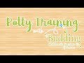 [HOW TO] Potty Training With Buddings Daycare
