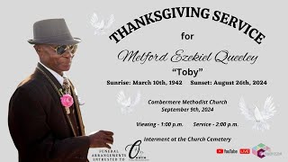 Thanksgiving Service for Melford Ezekiel Queeley also known as "Toby"