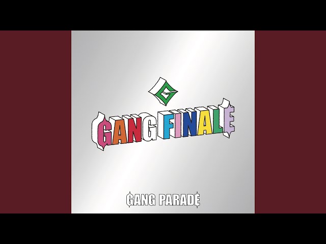 LAST (11SOUL ver.)NEW!GANG PARADE