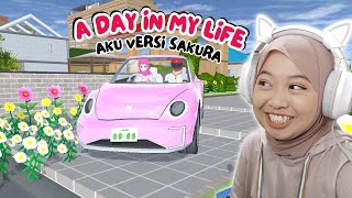 A DAY IN MY LIFE AKU VERSI SAKURA - Sakura School Simulator