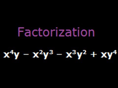 Math Problem Factorization X 4y X 2y 3 X 3y 2 Xy 4 Youtube