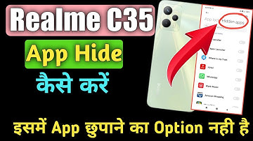 Realme C35 Me App Hide Kaise kare | How To App Hide In Realme C35 | Realme C35 New Update