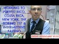 FLIGHT ATTENDANT LIFE |PUERTO RICO, COSTA RICA, NYC, BOEING 757 & INTERMITTENT FASTING