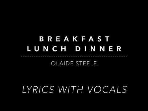 Breakfast Lunch Dinner (Official Lyric Video)