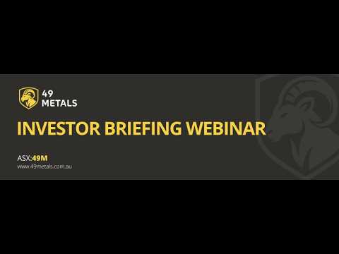 49 Metals Limited (ASX:49M) Investor Briefing Webinar | 14 April 2026