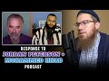 Response to Mohammed Hijab & Jordan Peterson Podcast