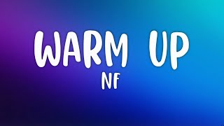 NF- Warm Up Lyrics