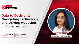 Data to Decisions: How Top Contractors Navigate Technology & Drive Adoption | VBS Webinar