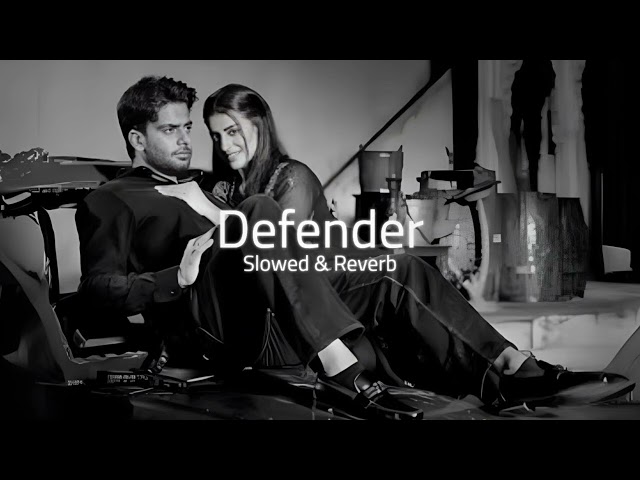 Defender - song (slowed + reverb) mankirt aulakh new song || BG LOFI SONG class=