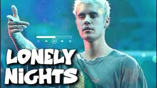 Justin Bieber  - Lonely Nights   #justinbieber