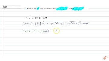 Find angle `theta` between the vectors ` - gt a= hat i+ hat j- hat k` and ` - gt b= hat i- hat j...