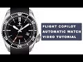 Flight copilot automatic watch  setting up the watch user guide